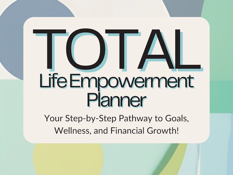 Total Life Empowerment Planner for Personal Development